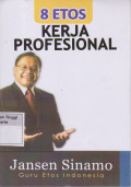 8 etos kerja profesional