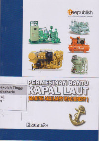 Permesinan Bantu Kapal laut ( Marine Auxiliary Machinery )