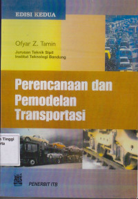 Perencanaan dan permodelan transportasi