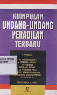 Kumpulan Undang - Undang Oeradilan Terbaru