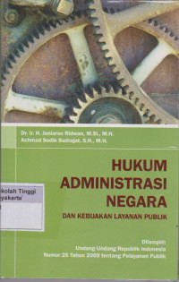 Hukum Administrasi Negara Dan Kebijakan Layanan Publik