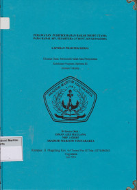Laporan Proda Teknika : Perawatan purifier bahan bakar mesin utama pada kapal MV.Sejahtera 27 di PT.Sinar Pagoda