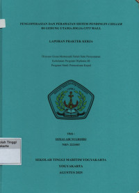 Laporan Praktik Kerja Prodi Permesinan Kapal : Pengoperasian dan perawatan sistem pendingin chiller di gedung utama Jogja City Mall