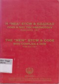 The '' New'' STCW & Code Who Complies & How