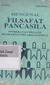 Mengenal Filsafat Pancasila Etika Pancasila