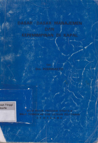 Dasar - Dasar Manajemen dan kepemimpinan Di Kapal