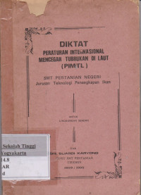Diktat Peraturan Internasional Mencegah Tubrukan di Laut ( PIMTL)