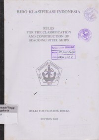 Rules For The Classification And Construction of Seagoing steel Ships