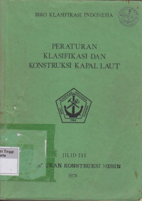 Peraturan Klasifikasi Dan Konstruksi Kapal Laut