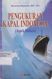 Pengukuran Kapal Indonesia (Aspek Hukum)