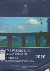 Daftar pasang surut kepulauan indonesia : tide tables of indonesian archpelago 2020