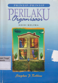 Prinsip-prinsip Perilaku Organisasi