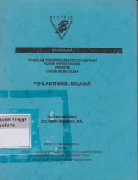 Program Pengembangan Keterampilan Teknik Instruksional Untuk Dosen Muda Penilaian Hasil Belajar