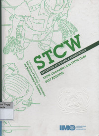 STCW Including 2010 Manila Amendments STCW Convention and STCW Code 2017 Editon