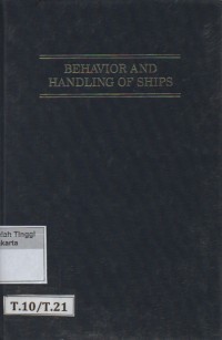 Behavior and handling of ships
