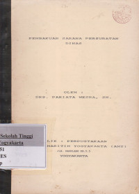 Pembakuan Sarana Persuratan Dinas