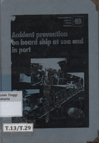 Accident Prevention on Board Ship at Sea and in Port