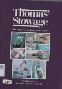 Thomas's Stowage The Properties and Stowage of Cargoes