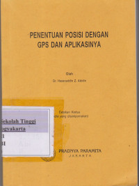 Penentuan Posisi Dengan GPS Dan Aplikasinya