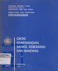 Pendidikan dan pelatihan kepabeanan Diktat kewenangan, sanksi,keberatan Dan Banding