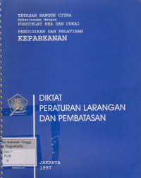 Pendidikan Dan Pelatihan Diktat Peraturan Larangan Dan Pembatasan