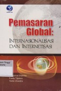 Pemasaran Global Internasionalisasi Dan Internetisasi