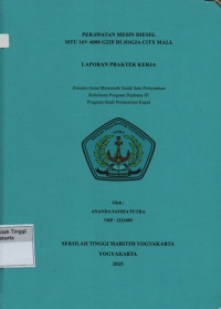 Laporan Praktik Kerja Prodi Permesinan Kapal : Perawatan mesin diesel MTU 16V 4000 G22Fdi Jogja City Mall