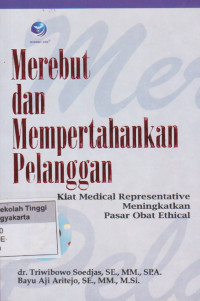 Merebut dan Mempertahankan pelanggan