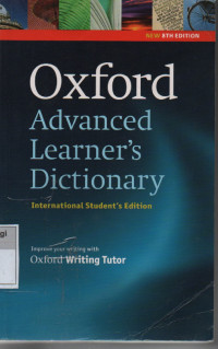 Oxford Advanced Learner's Dictionary International Student's Edition : Oxford Writing Tutor, visual Vocabulary Buider Conten