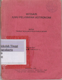 Intisari Ilmu Pelayaran Astronomi Untuk Tingkat Mualim Pelayaran Besar