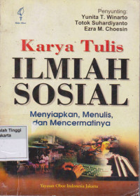 Karya tulis ilmiah sosial menyiapkan, menulis, dan mencermati