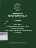 Himpunan Surat Keputusan Tentang Ujian Negara, Pedoman Pendidikan Perguruan Tinggi, Badan Ujian Negara, Gelar Dan Sebutan Lulusan Perguruan Tinggi, Ijazah