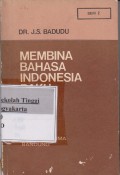 Membina Bahasa Indonesia Baku