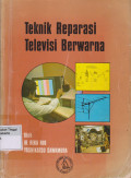 Teknik Reparasi Televisi Berwarna