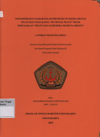 Laporan Praktik Kerja Prodi Studi Nautika : Pengoperasian radar dalam mendukung keselamatan pelayaran pada kapal ''MV Royal Peace '' milik perusahaan Multi Jaya Samudera ( Waruna Group )