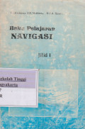 Buku Pelajaran Navigasi Jilid I