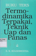 Buku Teks Termodinamika Terpakai, Teknik Uap dan Panas