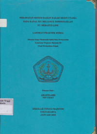 Laporan Proda D3 Permesinan Kapal : Perawatan sistem bahan bakar mesin utama pada Kapal MV.Reliance di perushaan PT.Meratus Line