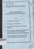 Keputusan direksi PT ( Persero ) Pelabuhan Indonesia III Tentang 
1. Tarif pelayanan jasa kapal
2. tarif pelayanan jasa barang
3. Tarif pelayanan peti kemas pada terminal petikemas
4. keringan tarif jasa kapal untuk kapal bendera asing, angkatan laut luar negeri yang berkunjung secara tetap dan teratur
5. Pemberian keringanan tarif pelayanan pada kapal untuk kapal berbendera indonesia