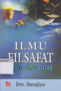 Ilmu Filsafat suatu Pengantar