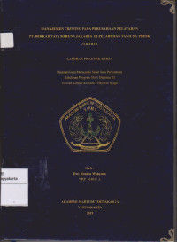 Laporan Proda KPN : Manajemen Crewing pada perushaan pelayaran PT.Berkah tata Baruna Jakarta Di Pelabuhan Tanjung Priok Jakarta