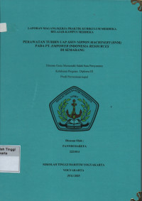 Laporan Praktik Kerja Prodi Permesinan Kapal : Perawatan turbin uap shin nippon machinery ( SNM ) pada PT.Empower Indonesia Resources Di Semarang
