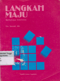 Langkah Maju Berbahasa Indonesia