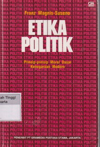 Etika Politik Prinsip - Prinsip Moral Dasar Kenegaraan Modern