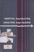 Inertial Navigation Analysis and design