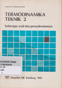 Termodinamika Teknik 2 : Beberapa Soal Dan Penyelesainya