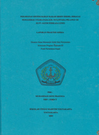 Laporan Proda Permesinan kapal : Perawatan Sistem Bahan Bakar Mesin Diesel Sebagai Penggerak Utama Pada KM.Nusantara Pelangi 101 Di PT.Jatim Perkasa Lines