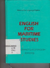 English For Maritime Studies : Materials for Language Practice