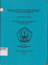 Laporan Proda Teknika : Perawatan Sistim Pendingin Mesin Utama Hyundai Man B&W 6S46MC-C Pada MT.Overseas Petromar PT.Global Maritim Industri