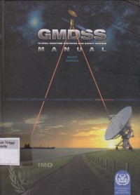 GMDSS Global Maritime Distress and Safety System Manual 2007